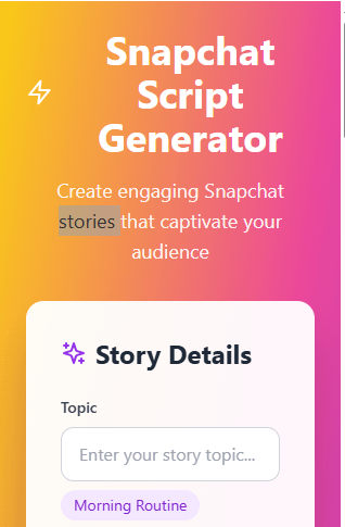 free Snapchat Script Generator