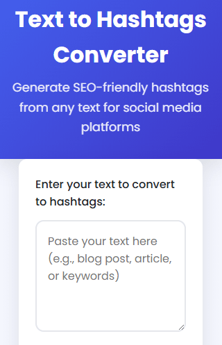 Text to Hashtags Converter tool