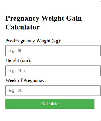 Pregnancy Weight Gain Calculator