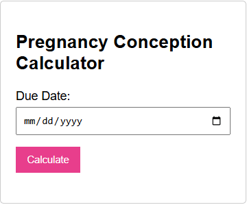 Pregnancy Conception Calculator